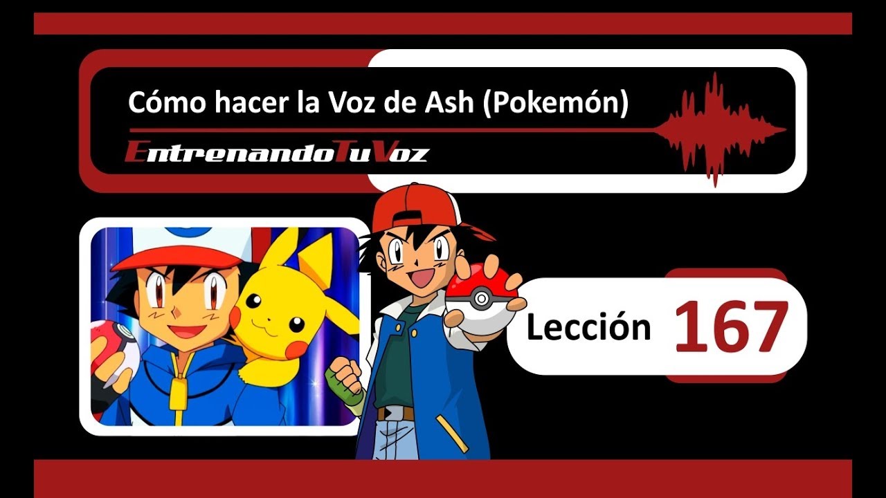 C&oacute;mo hacer la Voz de Ash -  POKEMON 🎌