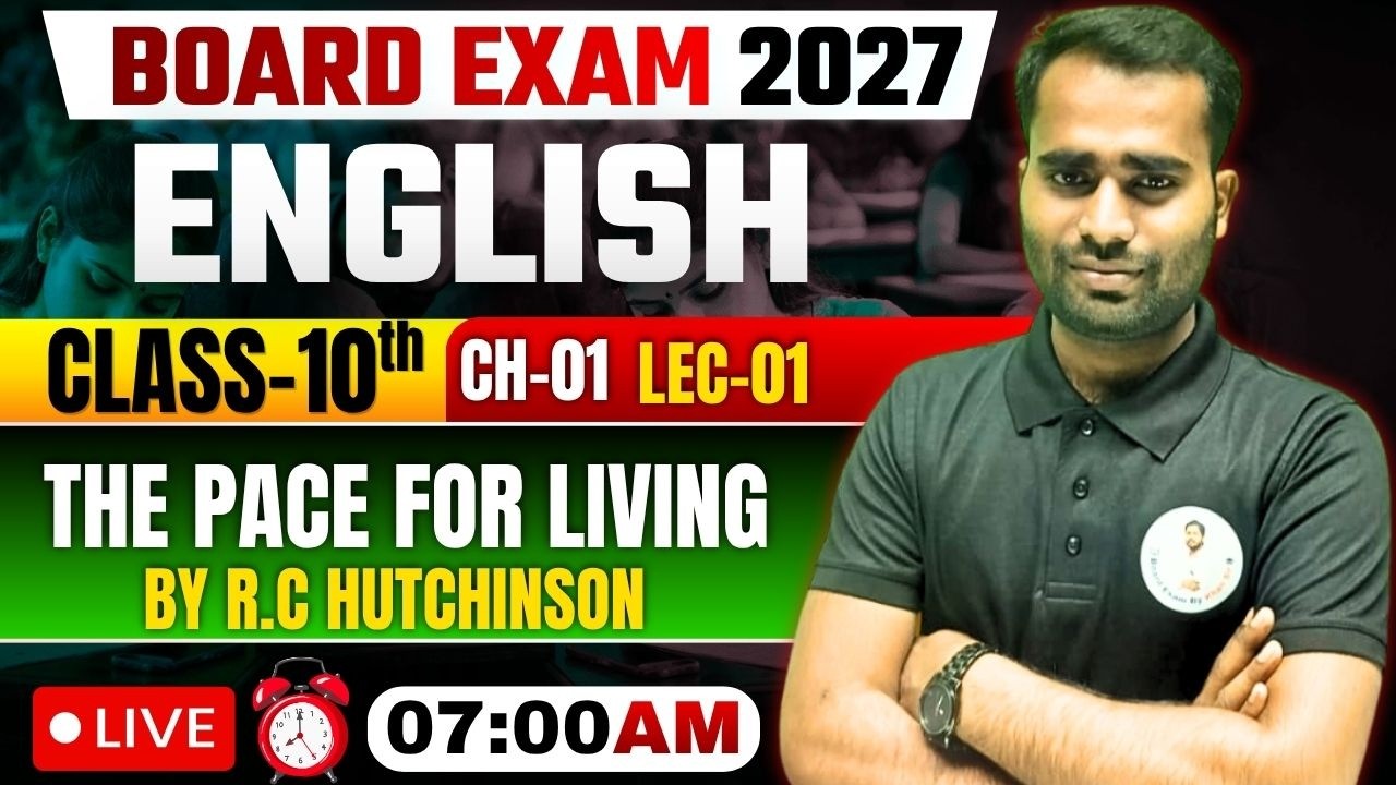 BSEB Class 10th  English Syllabus 2026-27 | Ch-01 | Lec-01 |  The Pace For Living