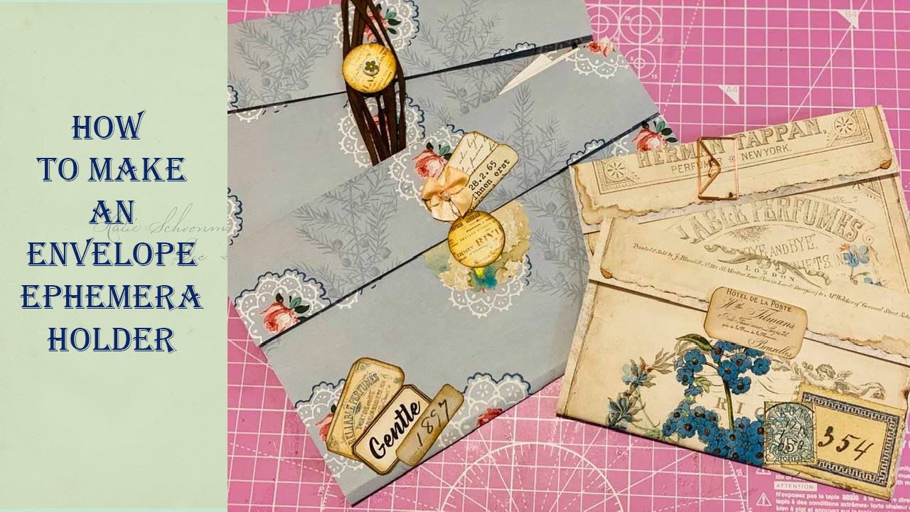 How To Make An Envelope Ephemera Holder - Easy quick tutorial for beginners