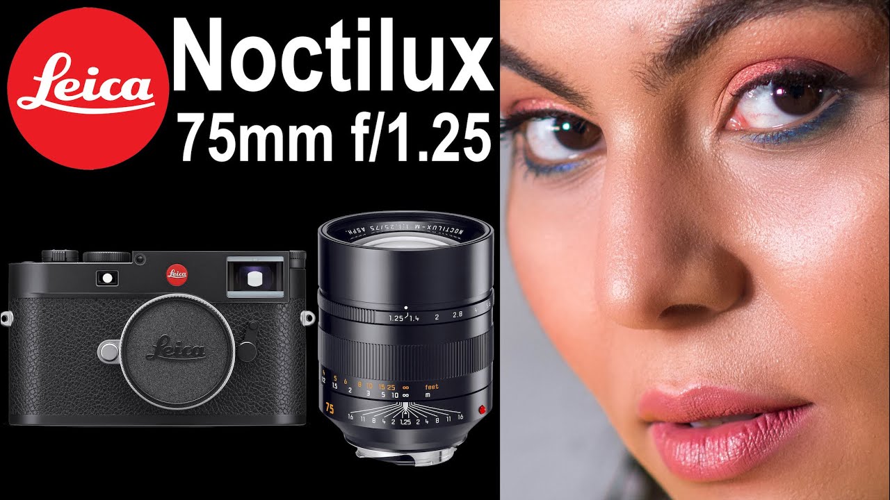 Leica Noctilux-M 75mm f/1.25 on Leica M11 | MIND-BLOWING !!!