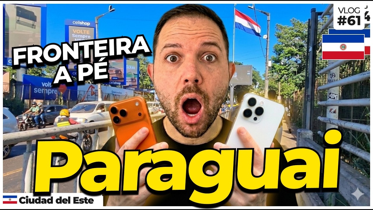 🇵🇾COMPRAS PARAGUAI: Atravessando a PONTE DA AMIZADE a PÉ (IDA E VOLTA)
