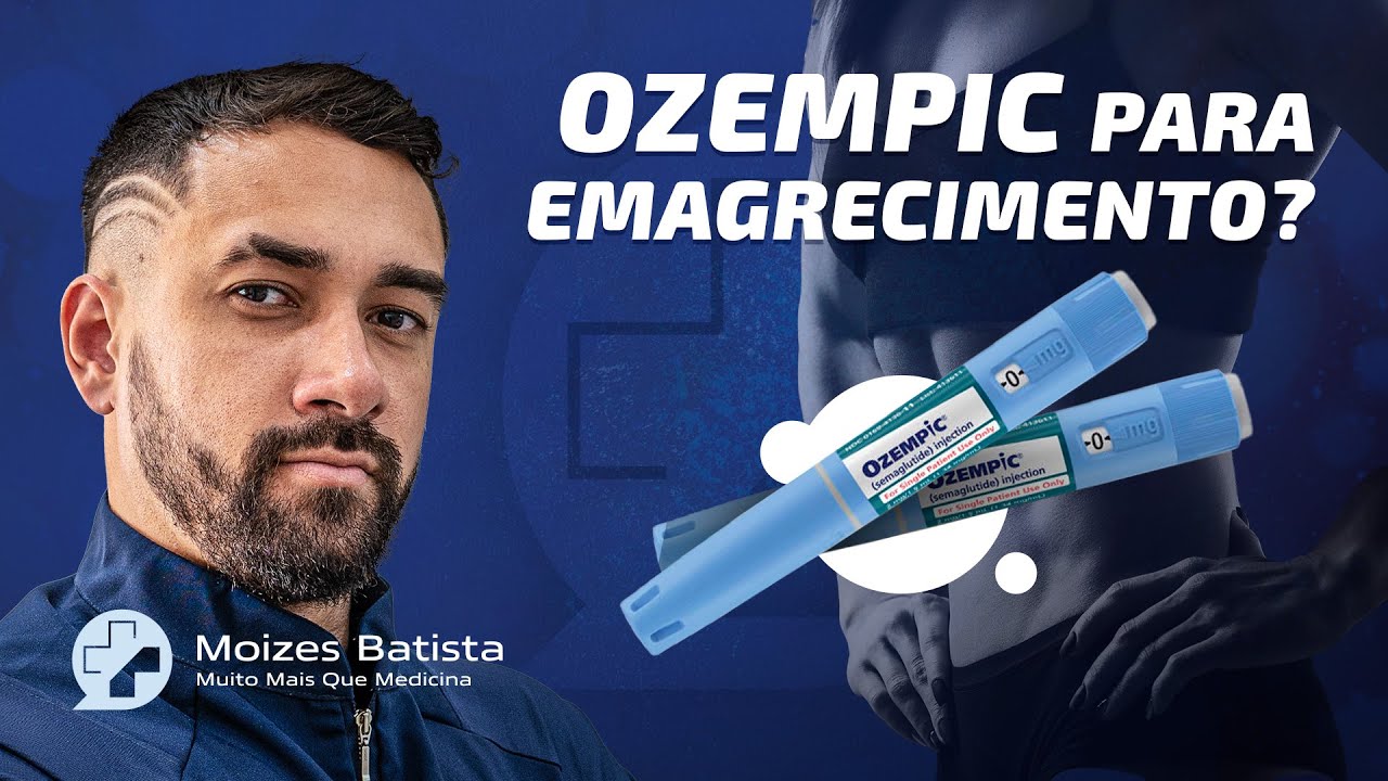 Moizes Batista - Ozempic para emagrecimento?