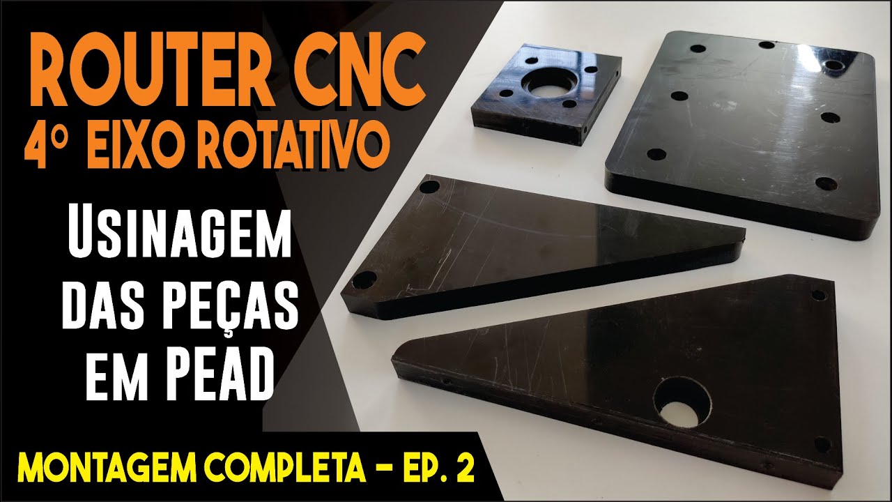 Usinagem de PEAD para 4º Eixo Rotativo da Minha Router CNC - Ep 2