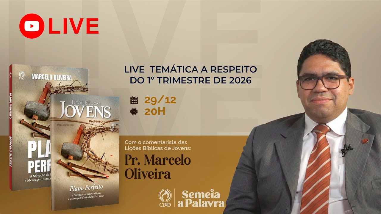 Lições Bíblicas de Jovens CPAD com Pr. Marcelo Oliveira