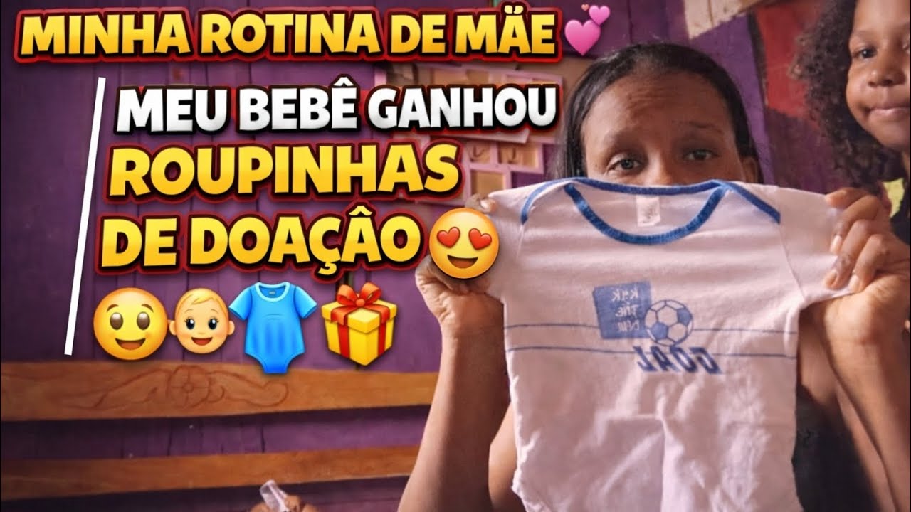💖 MEU BEBÊ FOI ABENÇOADO! 🙏👶 ROUPINHAS DE DOAÇÃO + ROTINA 🍼👕