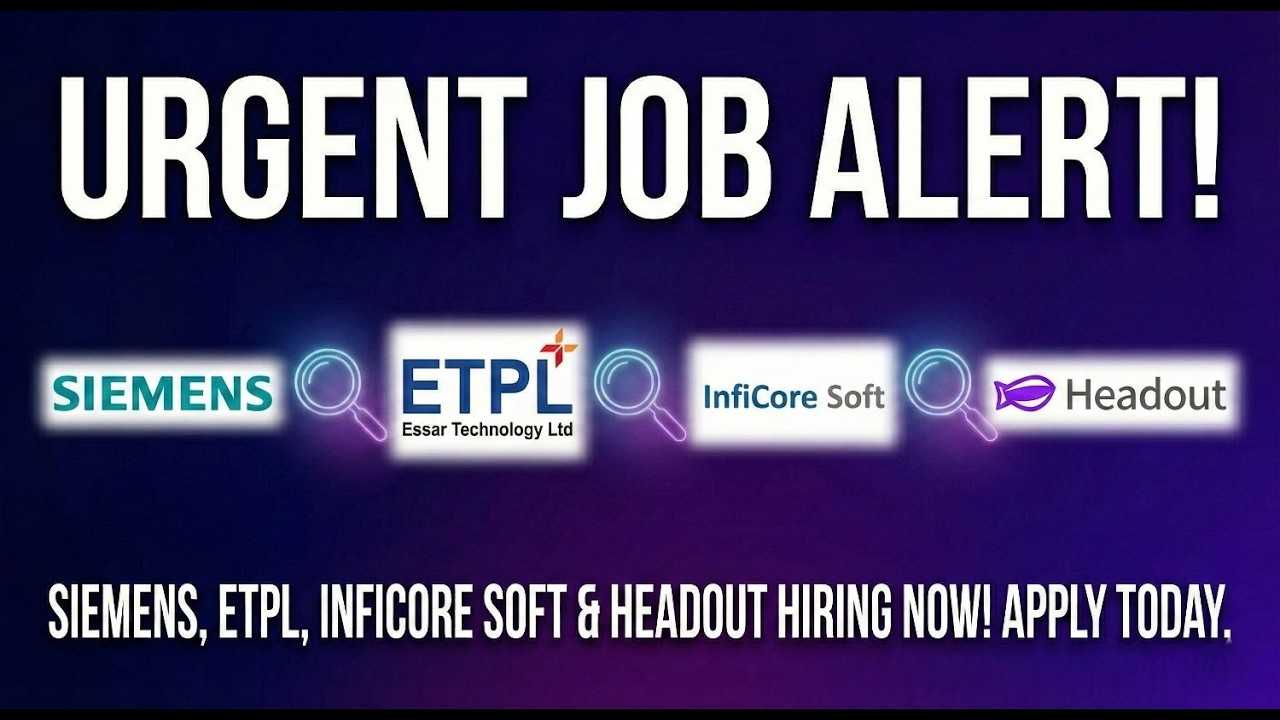 Siemens Recruitment 2026 | ETPL, InfiCore Soft & Headout Latest Jobs | Apply Online