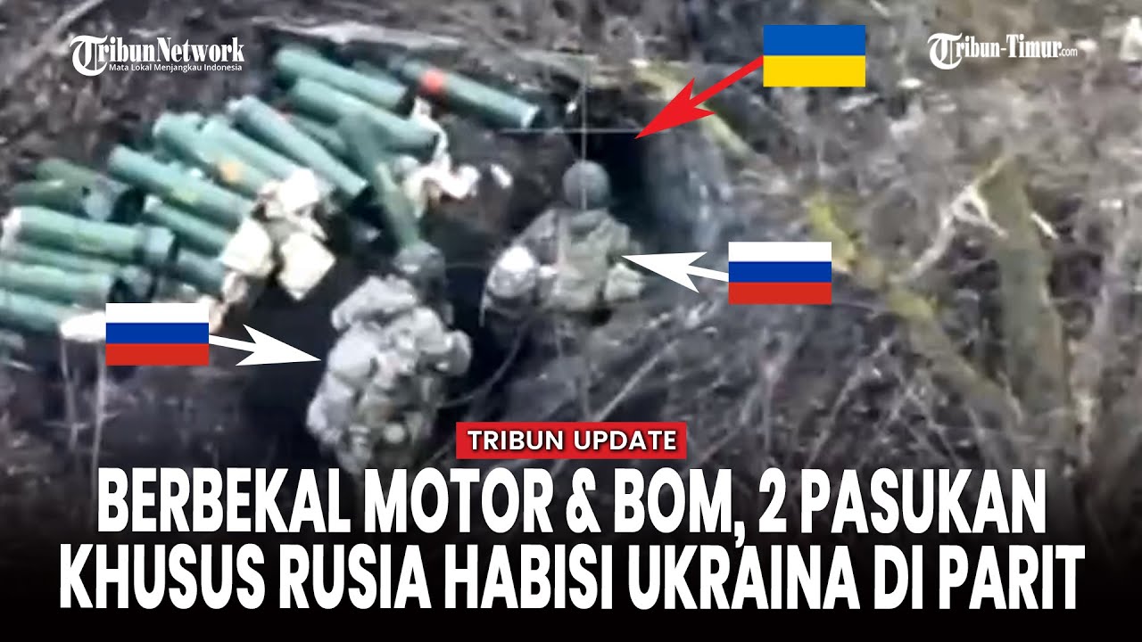 Pasukan Rusia Datangi Parit Ukraina dengan Sepeda Motor lalu Menyerang