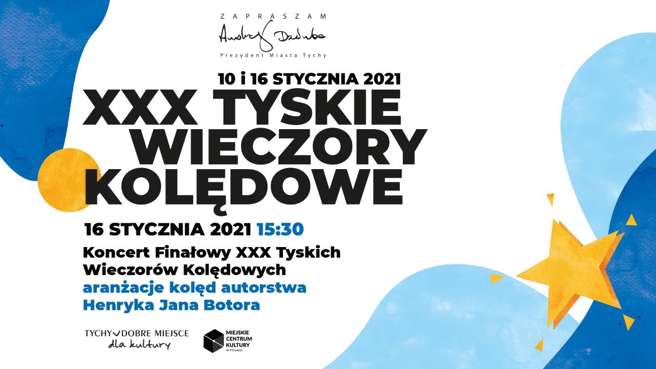 XXX Tyskie Wieczory Kolędowe – Koncert Finałowy LIVE: Kolędy w aranżacji Henryka Jana Botora