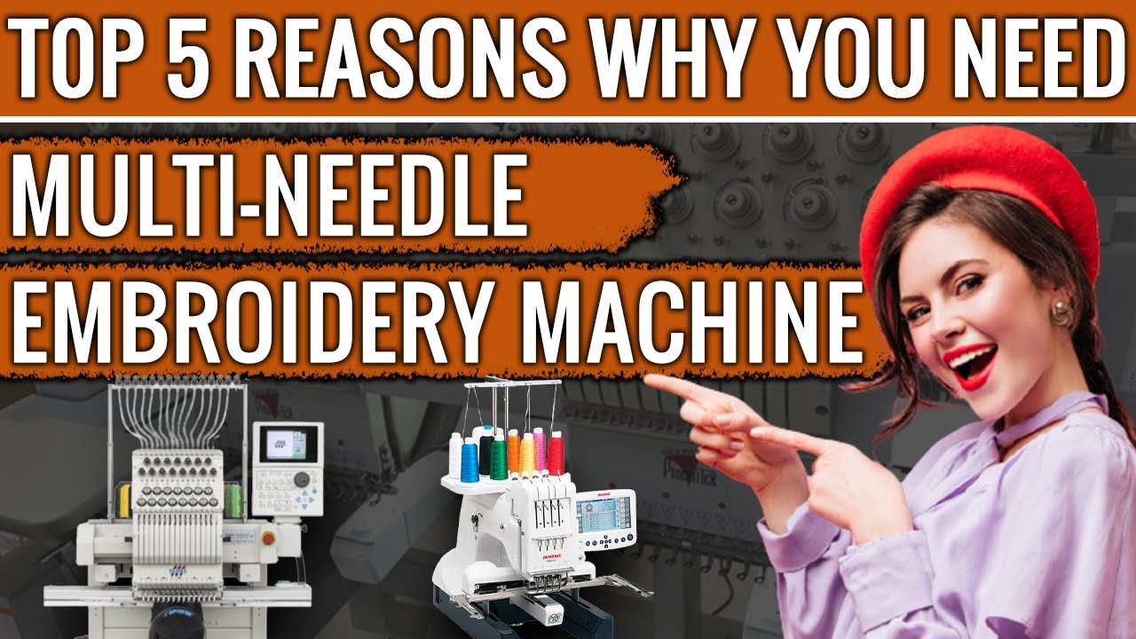 Top 5 Reasons Why You Need a Multi-Needle Embroidery Machine || ZDigitizing