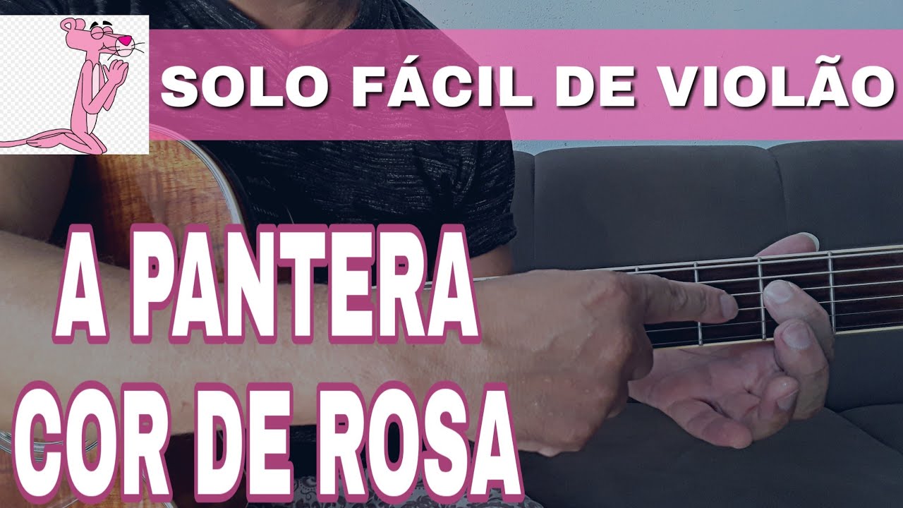 Solo Fácil de Violão | A Pantera Cor de Rosa | Simplificado