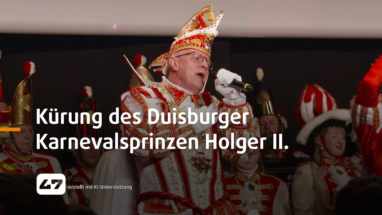 STUDIO 47 .live | KÜRUNG DES DUISBURGER KARNEVALSPRINZEN HOLGER II.
