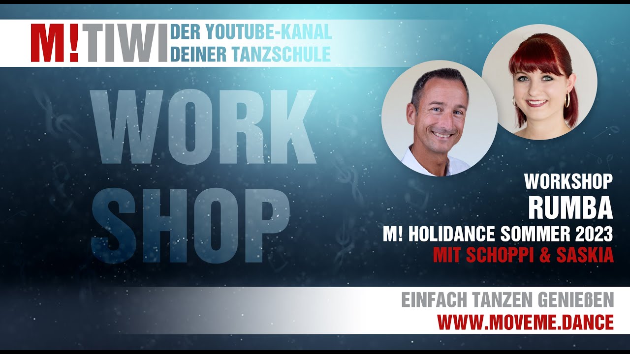 M!TIWI - Workshop Rumba - M! HOLIDANCE Sommer 2023
