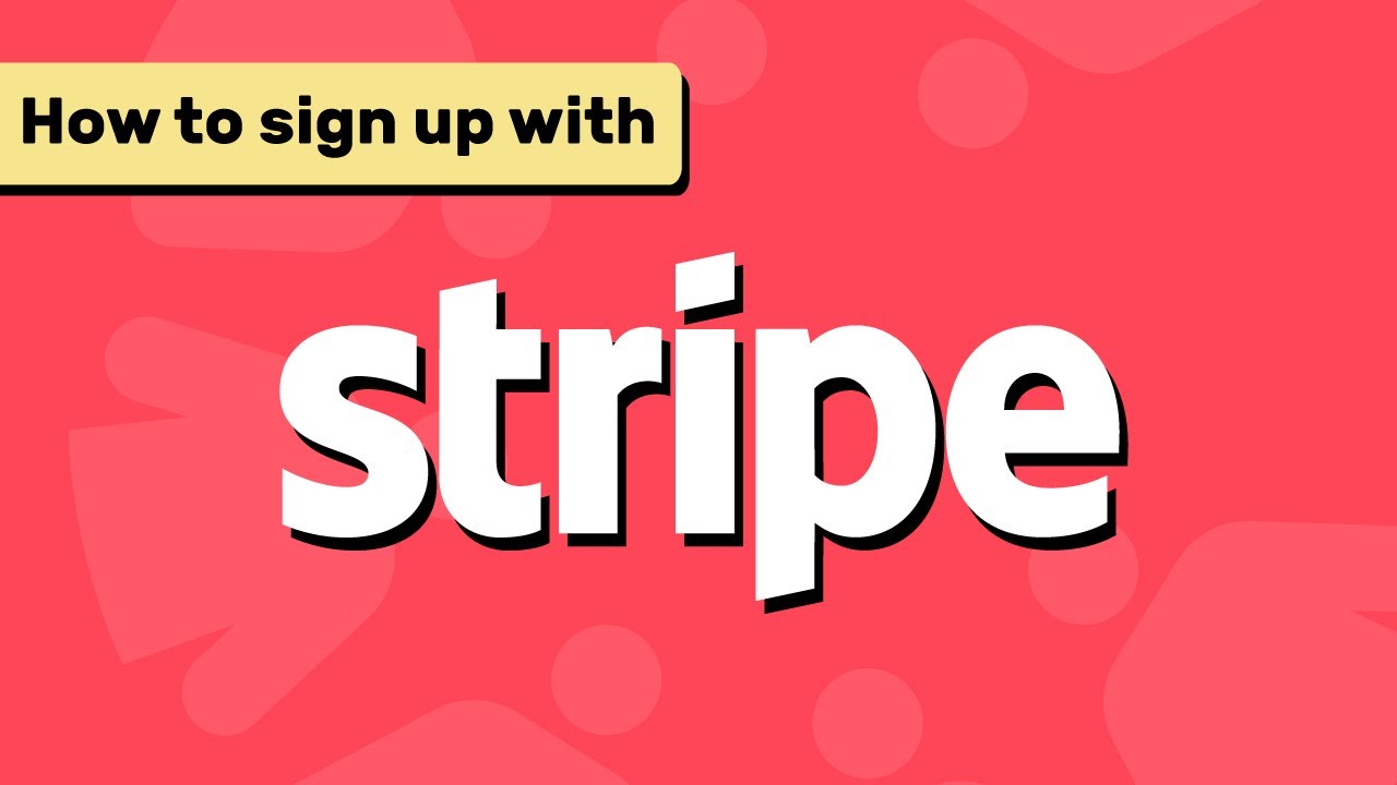 How to Create a Stripe Account Step-by-Step (2025 Guide for Creators & Businesses)