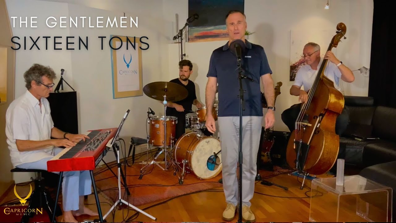 The Gentlemen - Sixteen Tons | Capricorn Music Live Recordings