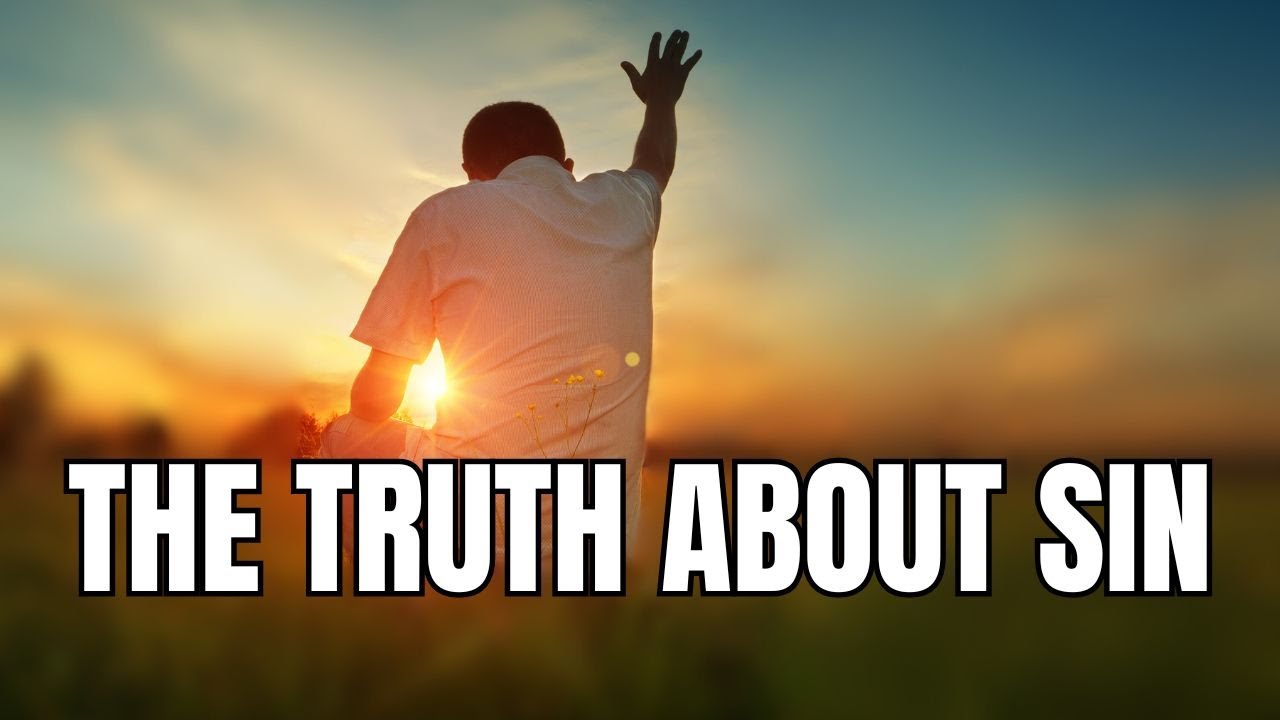 The truth about sin | Mike Edwards