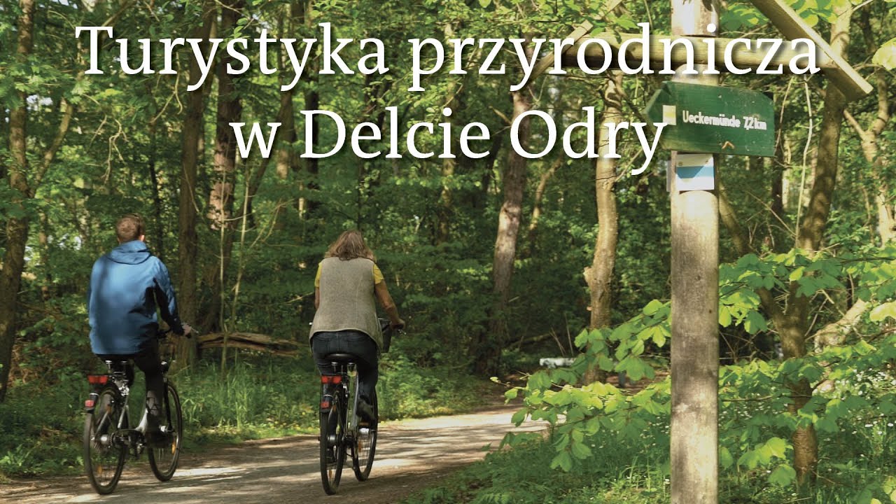 Turystyka przyrodnicza w Delcie Odry