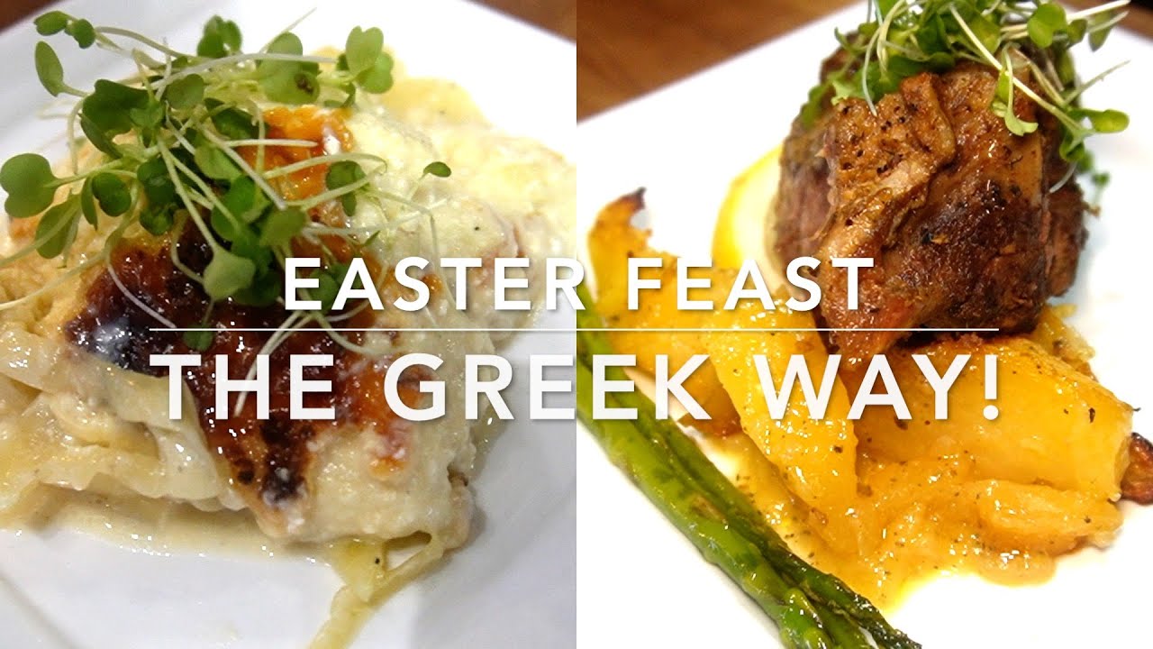 Easter Feast the Greek Way! &Epsilon;&lambda;&lambda;&eta;&nu;&iota;&kappa;ά &Phi;&alpha;&gamma;&eta;&tau;ά &tau;&omicron;&upsilon; &Pi;ά&sigma;&chi;&alpha;!