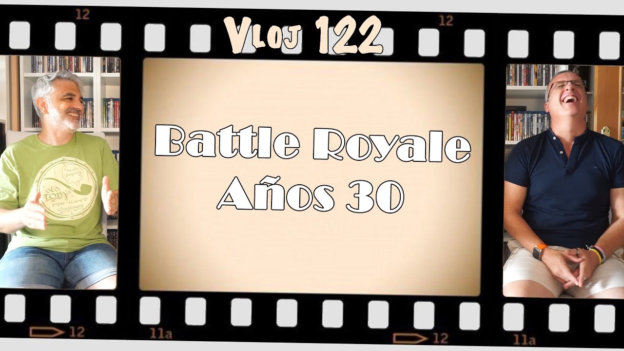 Vloj 123: Battle Royale, Años 30