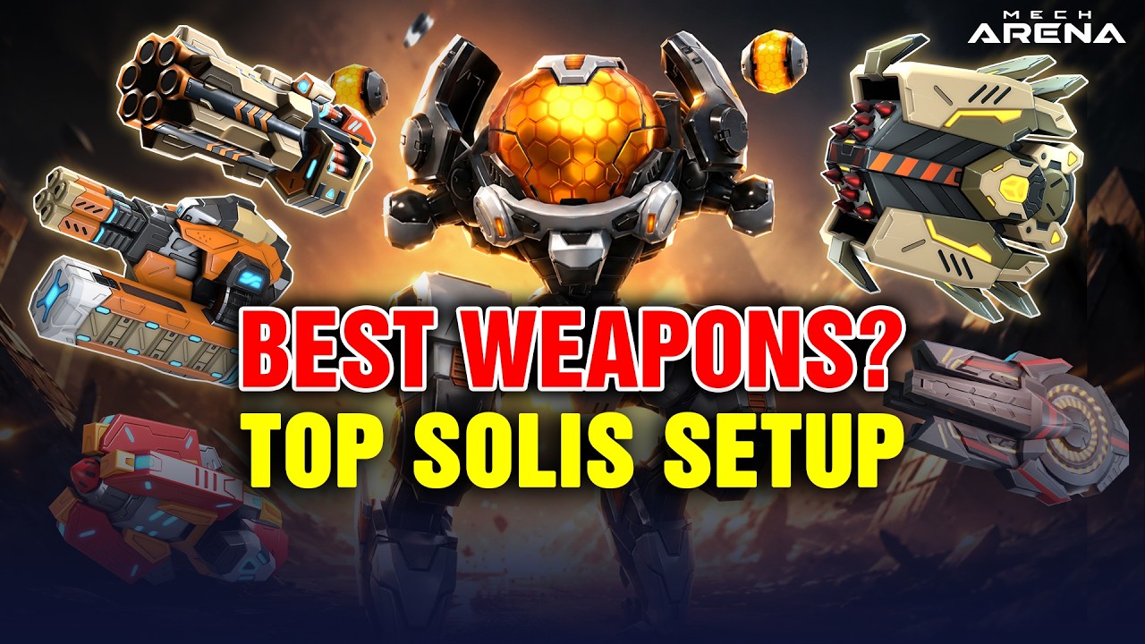 Best Weapons for Solis in 2026 | Complete Solis Build Guide | Mech Arena