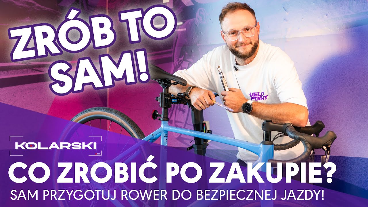 Kupiłeś nowy rower? Zr&oacute;b to zanim wyruszysz w trasę! Proste czynności kt&oacute;re musisz zrobić!