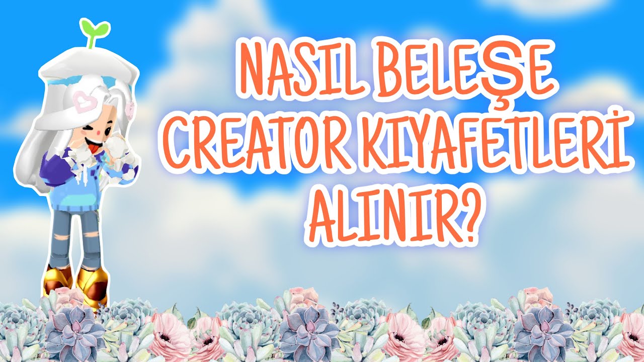 CREATOR EŞYALARI NASIL ALINIR / PKXD