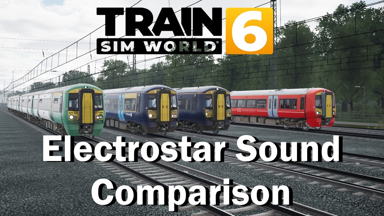 Train Sim World 6: Bombardier Electrostar Class 375, Class 377, Class 387 Sound Comparison