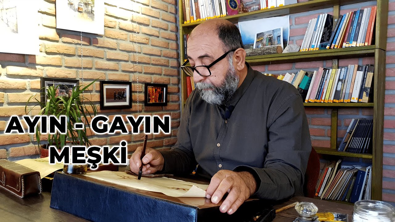Ayın - Gayın Meşki | Hat Dersleri