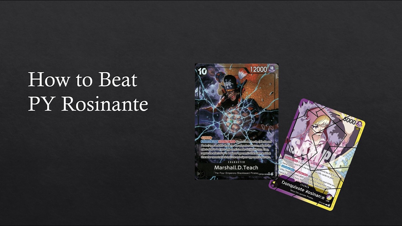 Blackbeard Matchup Guide vs OP12 PY Rosinante: Fun and Favored