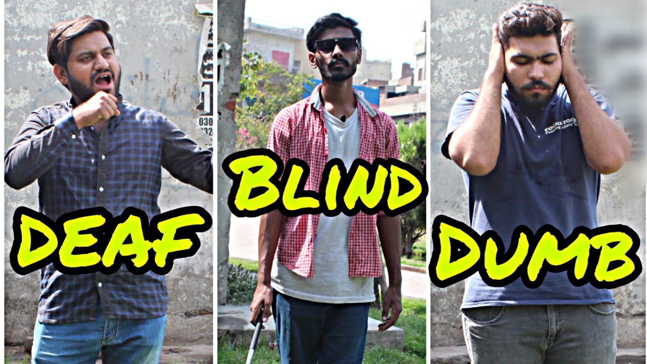 Deaf•Dumb•Blind | Chapter 1 | اندھا• گونگا• بہرا | C.B #crazybuddies  #entertainment
