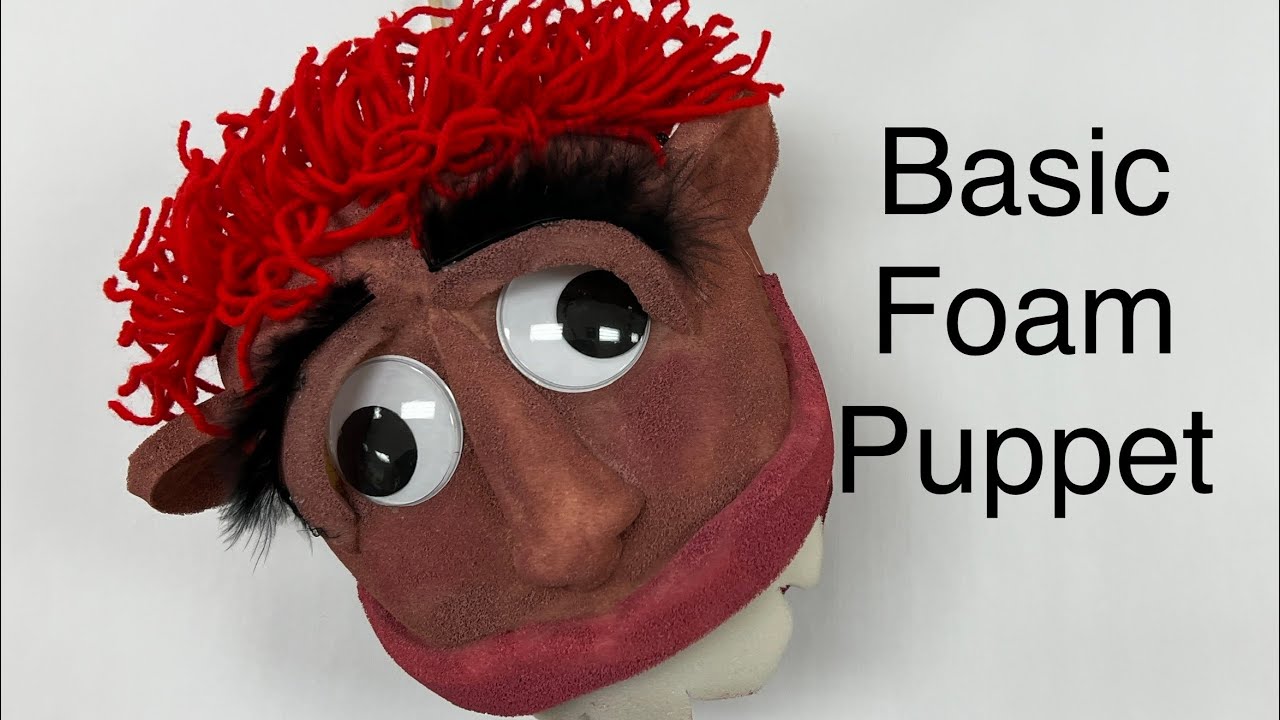 DIY: Basic Foam Puppet
