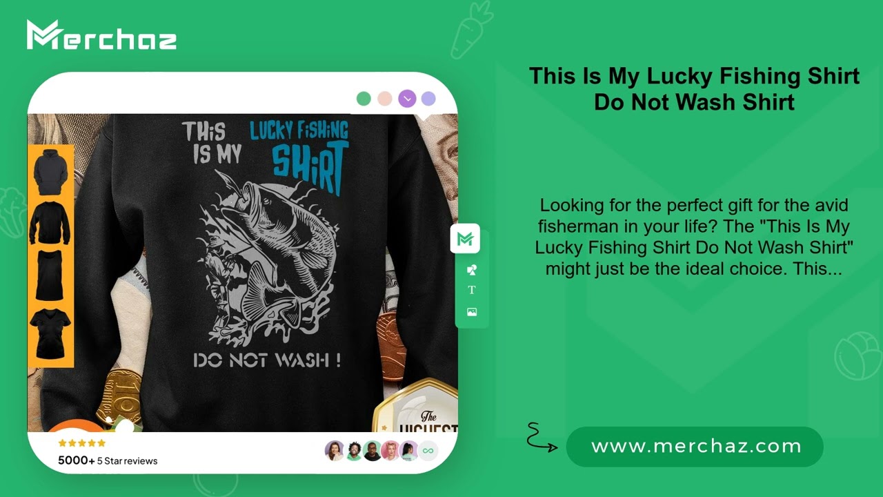 This Is My Lucky Fishing Shirt Do Not Wash Shirt
