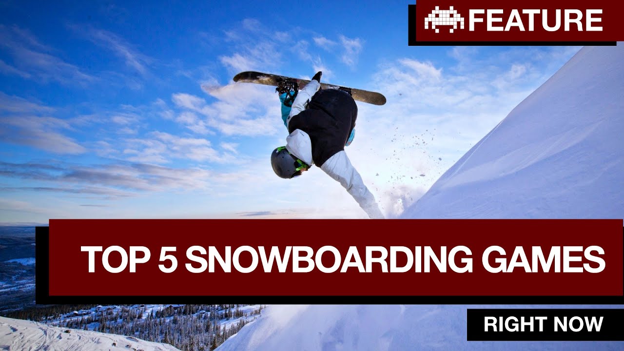 Top 5 Snowboarding Games To Play Right Now