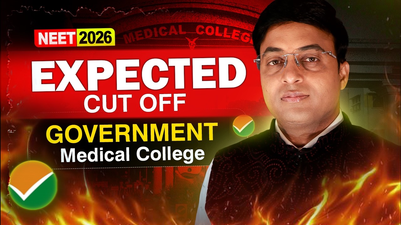 NEET 2026 Expected Cutoff for Government Medical College 🏥 | Safe Score Kitna Hoga? 🔥