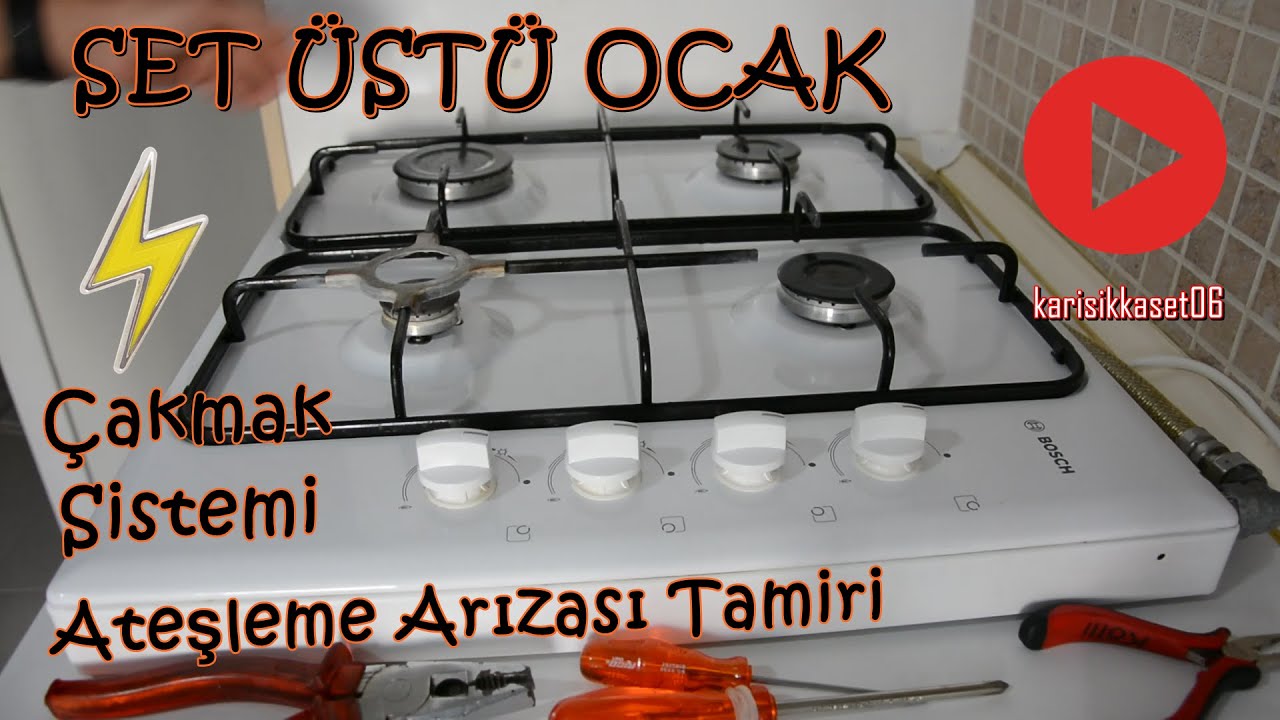 Set üstü ocak tamiri - çakmak sistemi (ateşleme) arızası