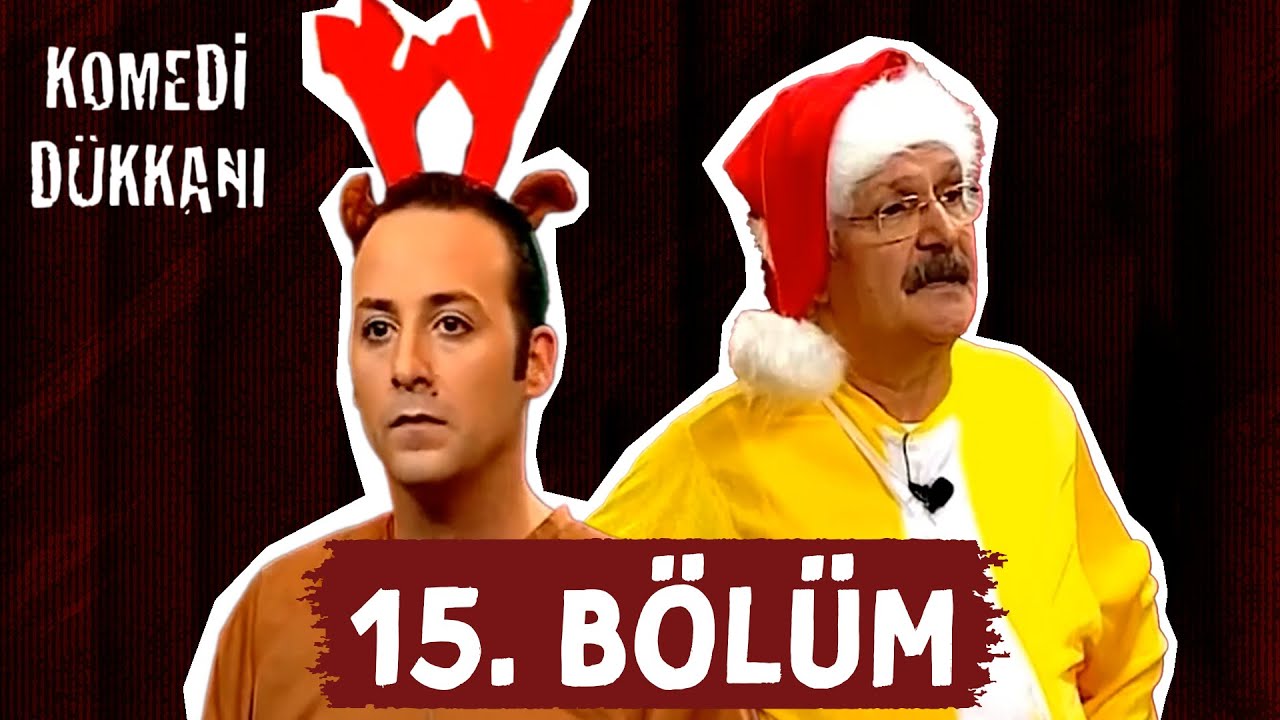 Komedi Dükkanı - 15. Bölüm