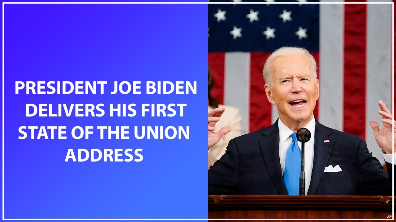 President Joe Biden Delivers His First State of the Union Address