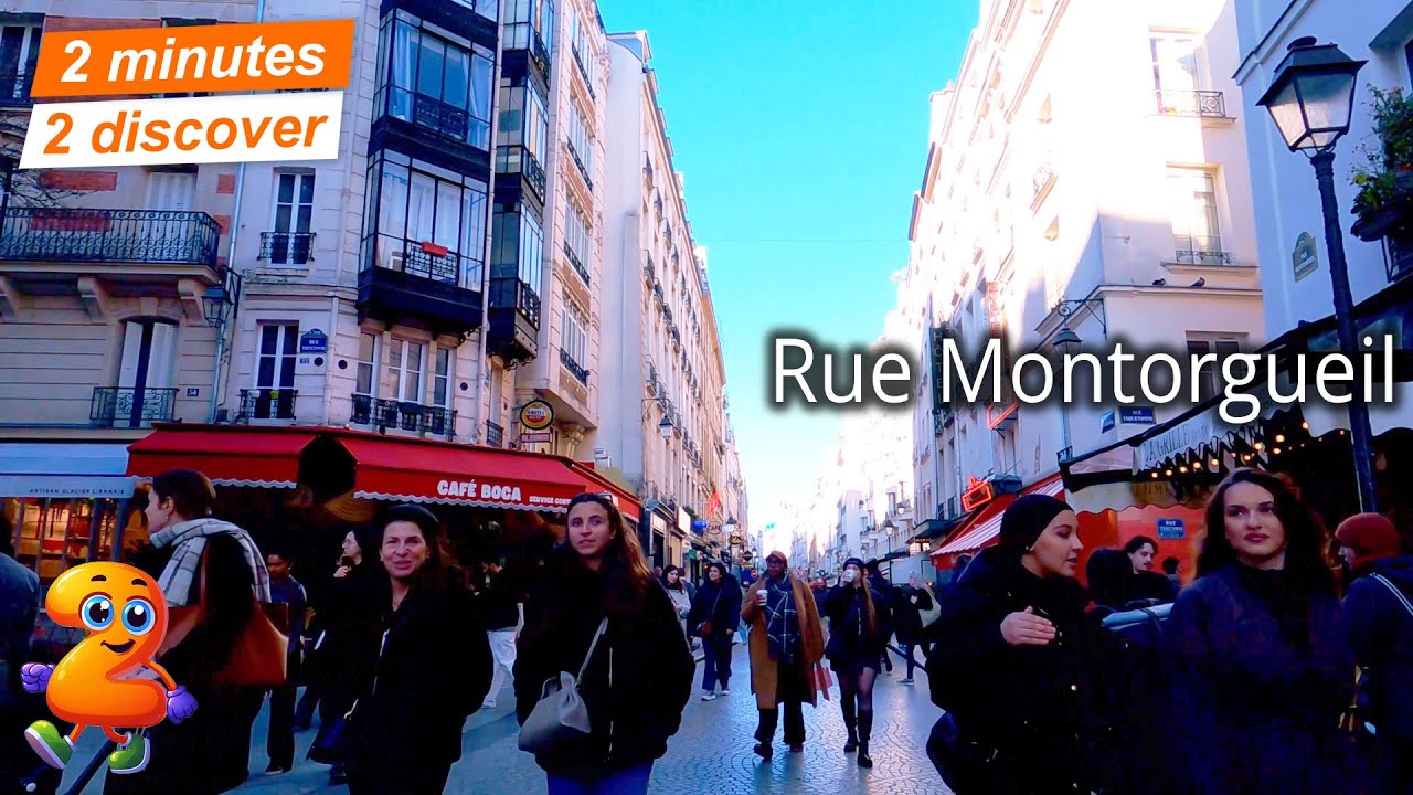 2 minutes 2 discover 383: Rue Montorgueil, Paris, France