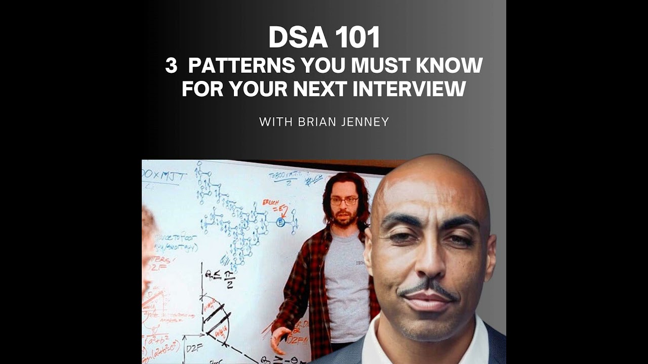 #298 - Data Structures and Algorithms 101 (3  patterns you must know for your next interview)
