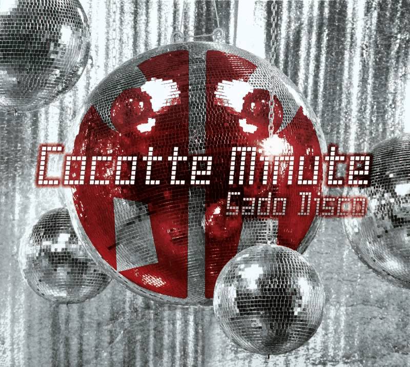 2009 - Cocotte Minute - Sado disco vol 1- Full album