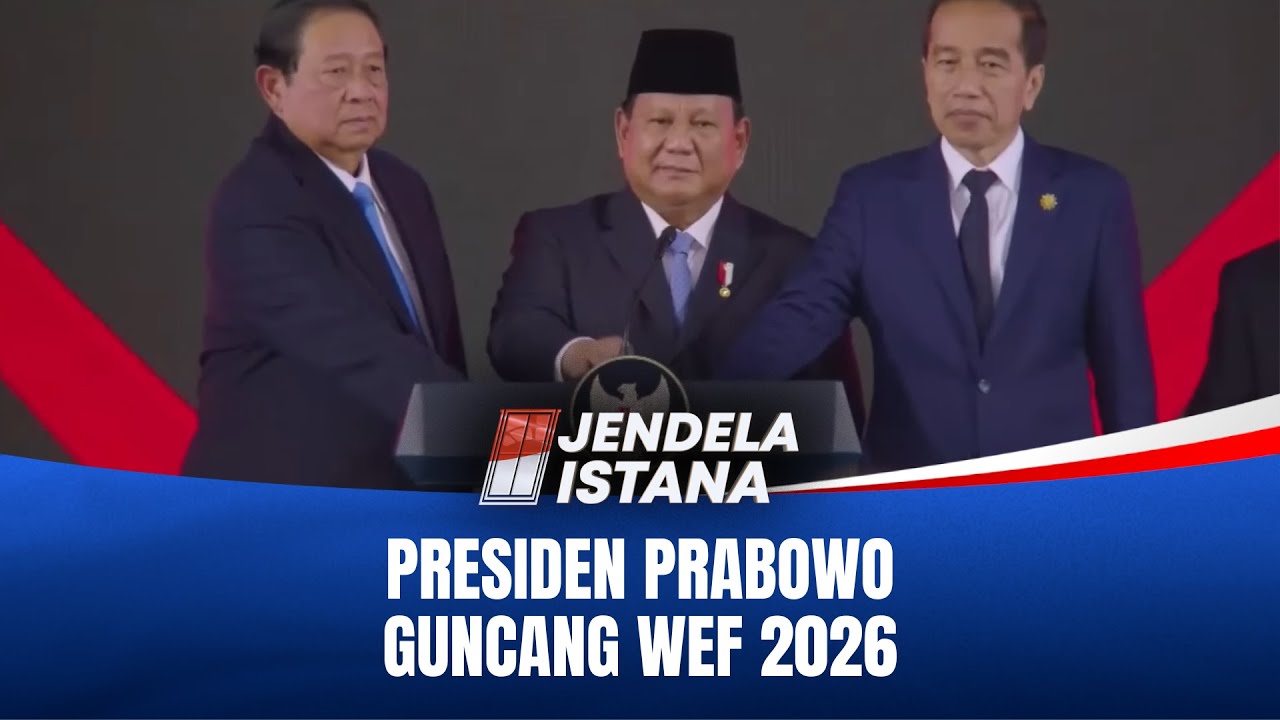 WEF: Bukti Nyata Indonesia Sebagai Pusat Perhatian Dunia | JENDELA ISTANA