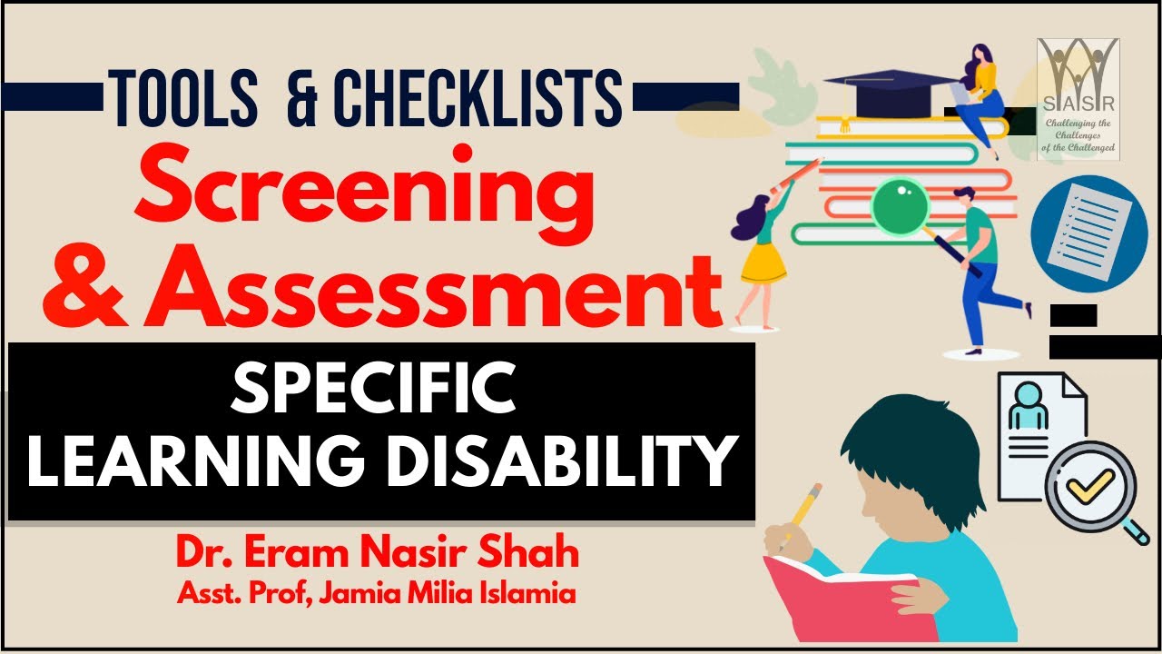 Screening & Assessment Tools/Checklist for Specific Learning Disability (SLD)