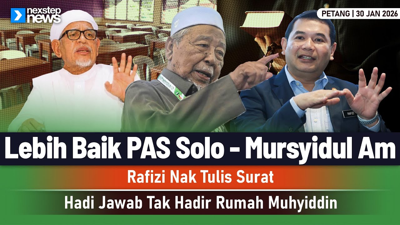TERKINI! Lebih Baik PAS Solo - Mursyidul Am | Rafizi Nak Tulis Surat | Hadi Jawab Tak Hadir Rumah...