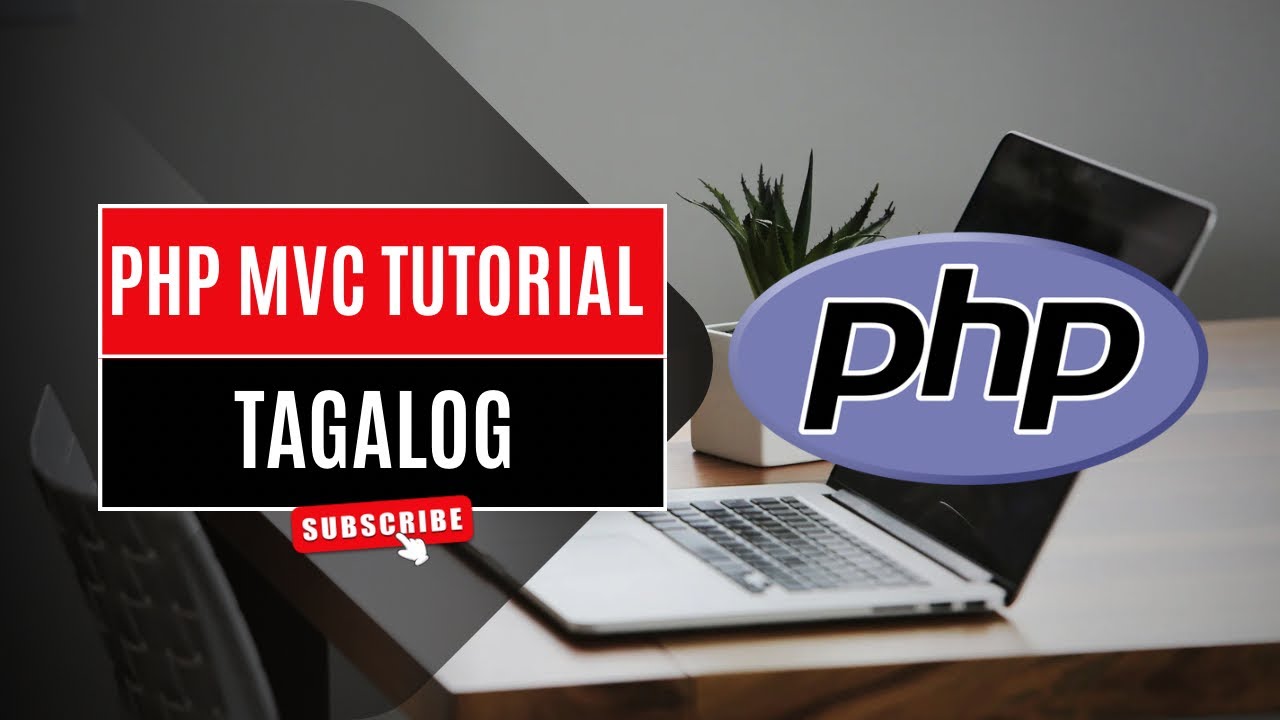 PHP Basic MVC (Model View Controller) Tutorial - Tagalog Version