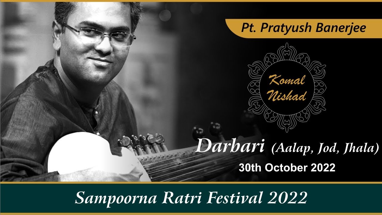 Raag Darbari | Pt. Prattyush Banerjee | Hindustani Classical Sarod | Part 1/5