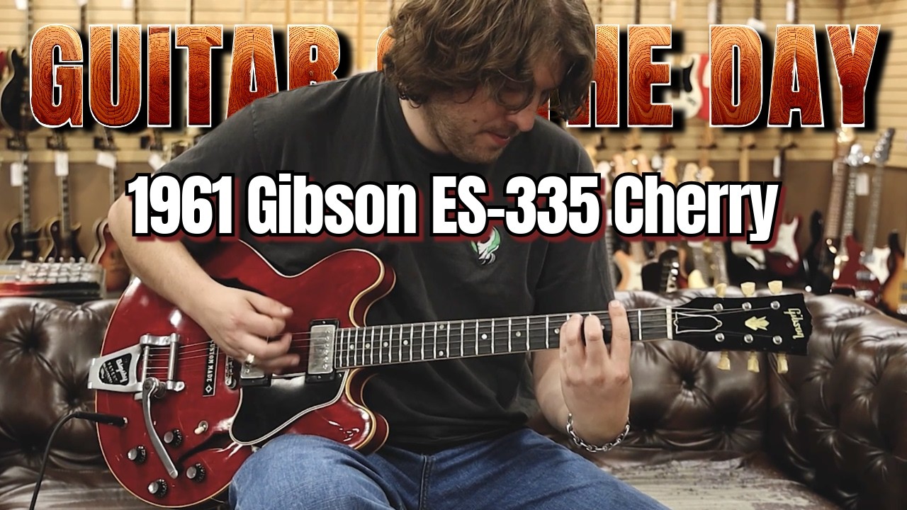 Gibson ES-335 1961 Cherry | Гитара дня
