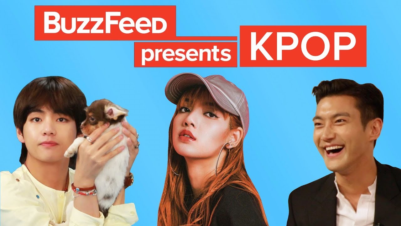 BuzzFeed Presents: Kpop (BTS, BLACKPINK, GOT7, SUPER JUNIOR, NCT 127, MONSTA X, EXID)