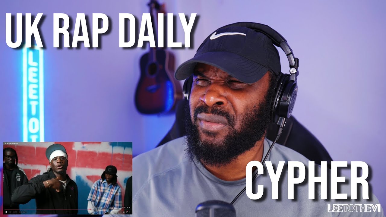 UK RAP DAILY CYPHER 2025 [Reaction] | LeeToTheVI
