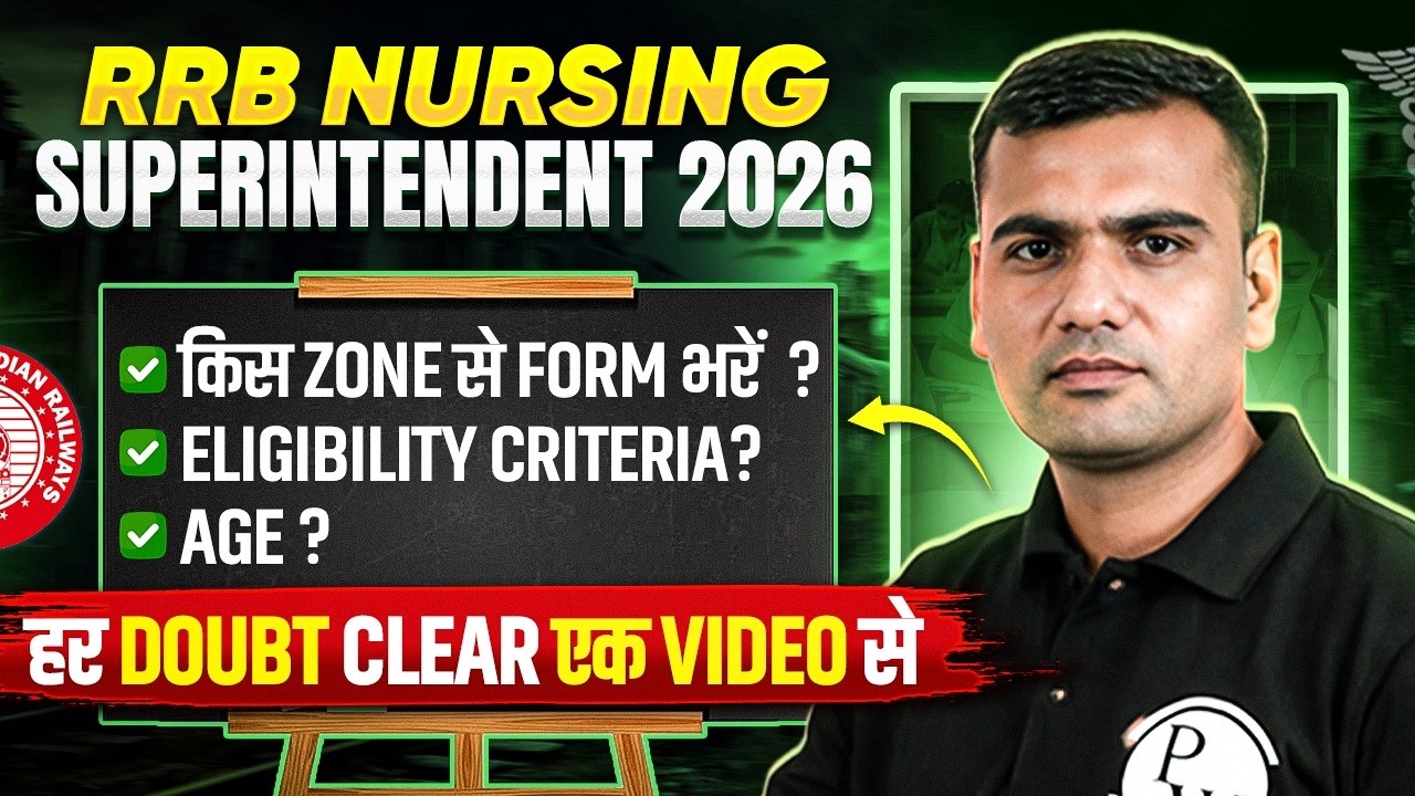 RRB Nursing Superintendent 2026 | Which Zone to Choose? 🤔 | Eligibility & Age Explained