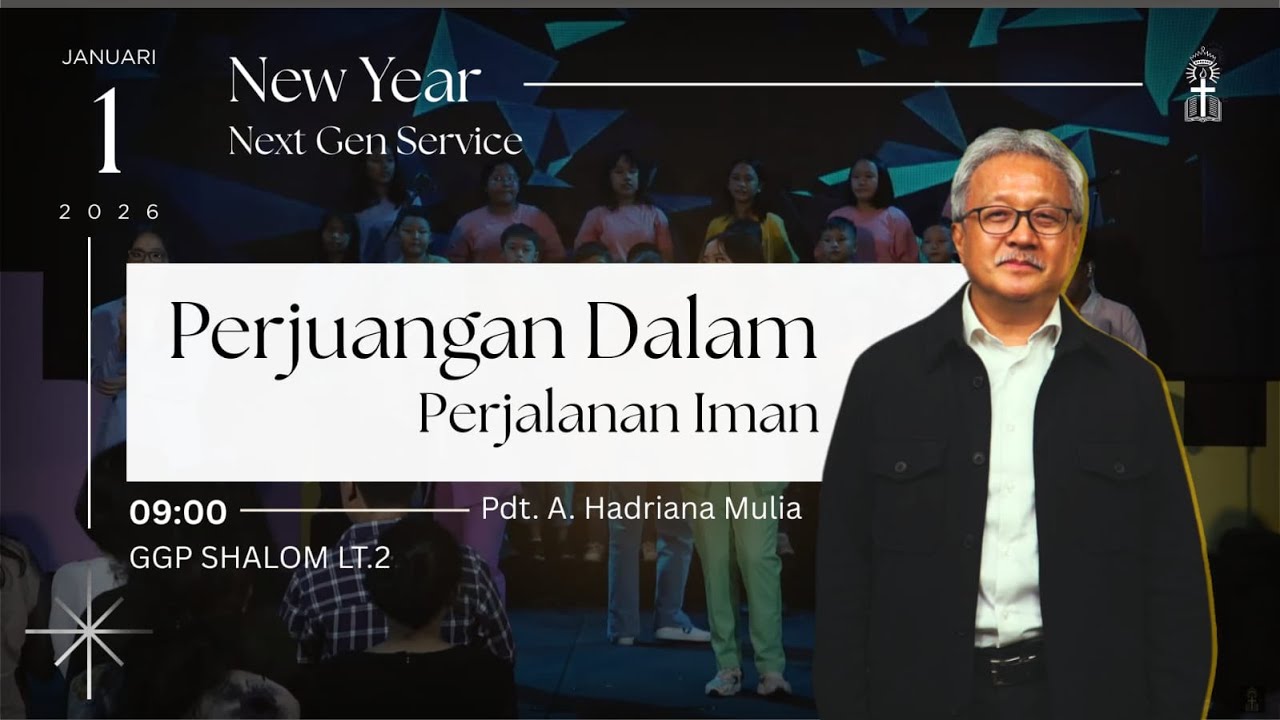 Perjuangan Dalam Perjalanan Iman | Ibadah Awal Tahun 1 Januari 2026