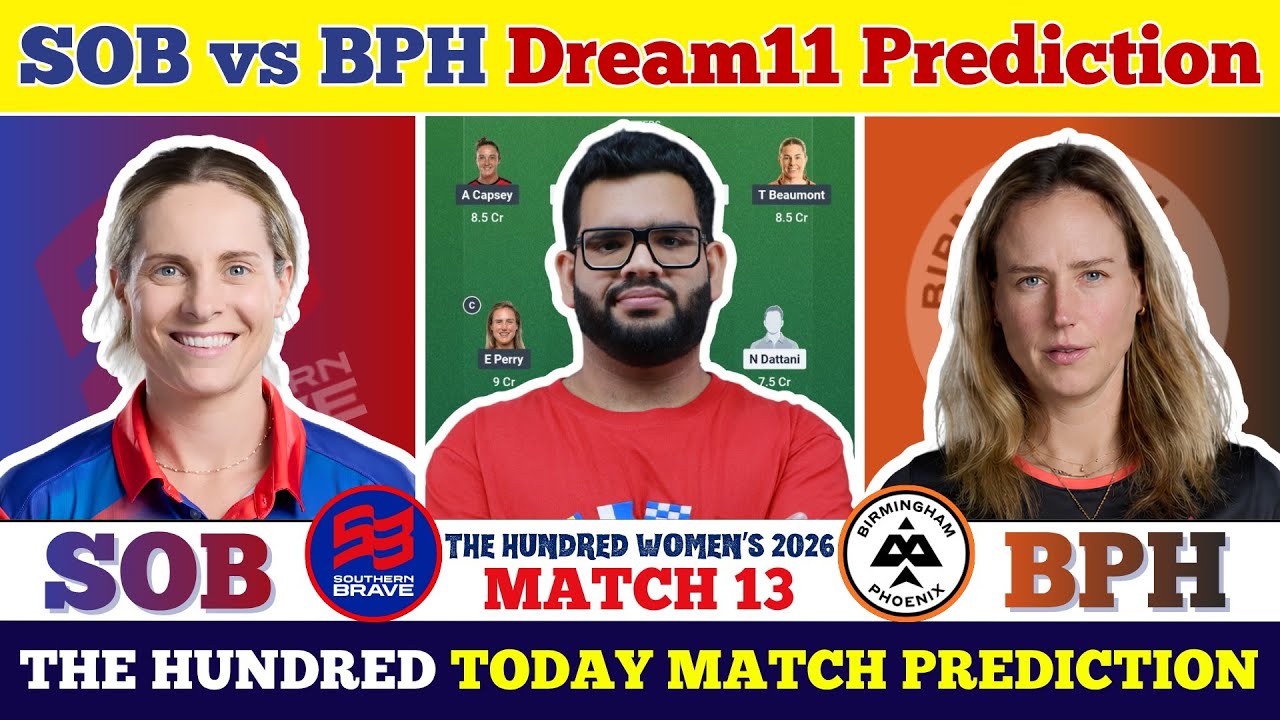 SOB-W vs BPH-W Today Match Prediction|SOB-W vs BPH-W Dream11Prediction|SOB vs BPH Dream11 Prediction